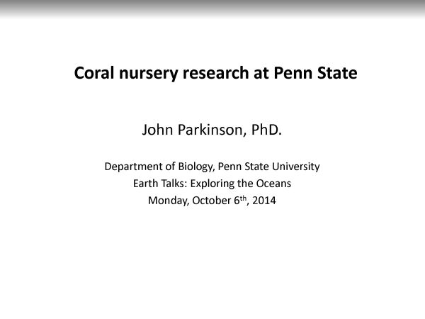 EarthTalks Fall 2014 - Parkinson presentation - page 01